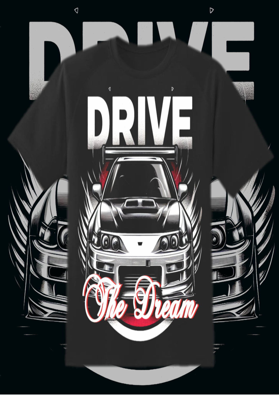 DRIVE THE DREAM 7